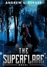 The Superflare • SciFi novel • Andrew G. Berger