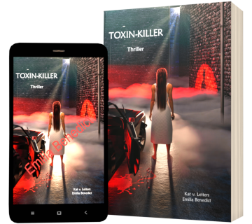 Toxin-Killer • Thriller • Emilia Benedict • DE